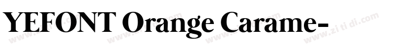 YEFONT Orange Carame字体转换